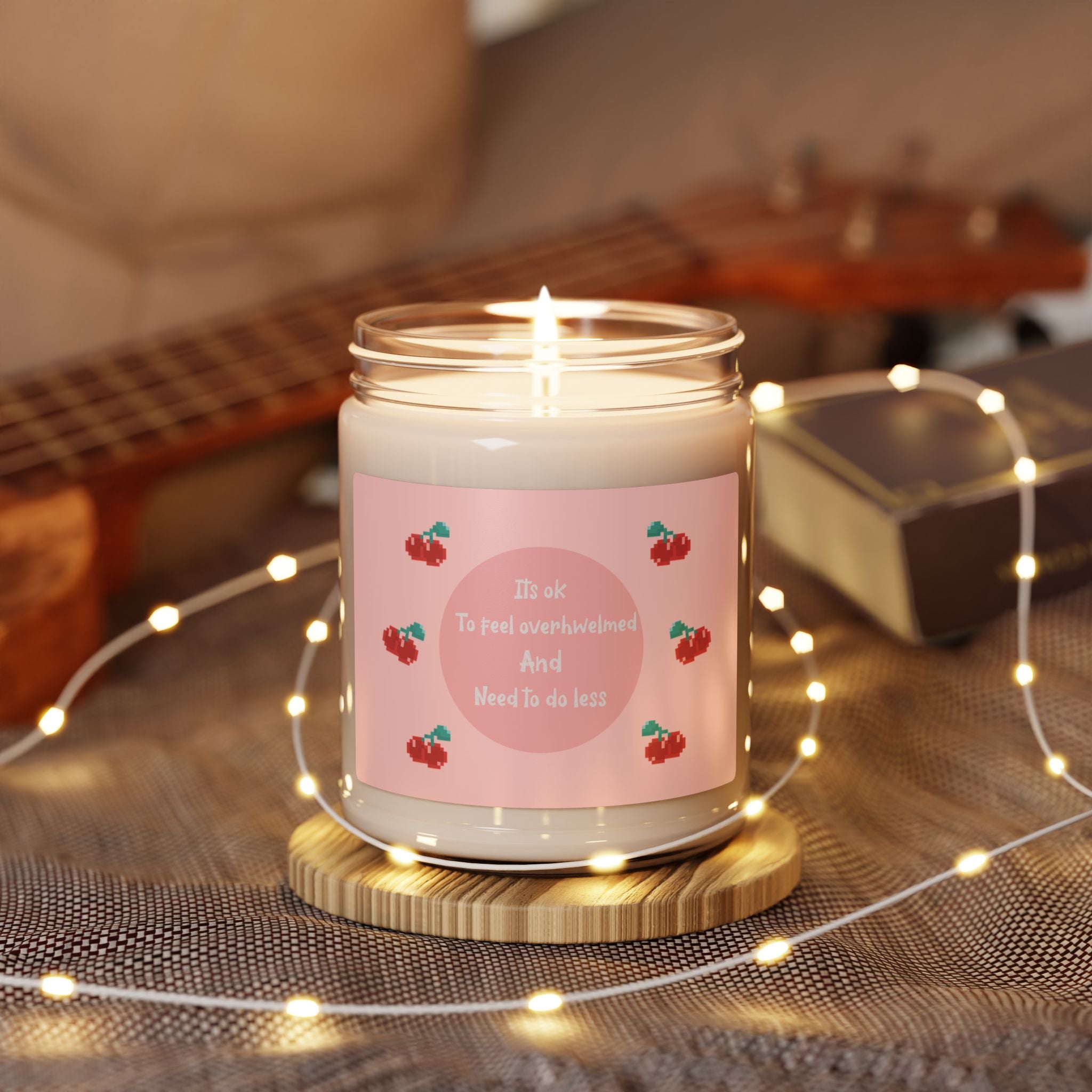 Soy Candle — "It’s OK to Feel Overwhelmed and Need to Do Less"