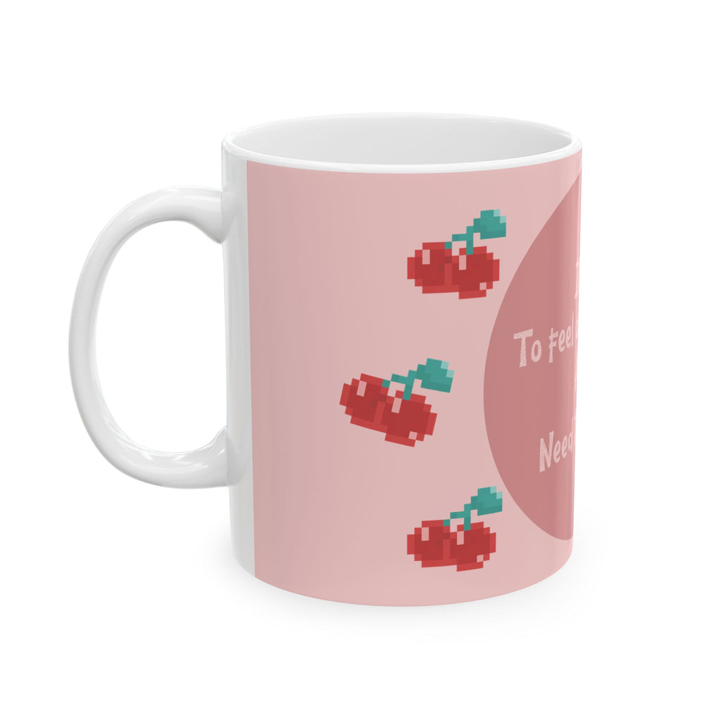 Inspirational Mug — "It's OK to Feel Overwhelmed" Ceramic Coffee Cup